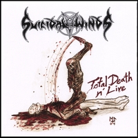 SUICIDAL WINDS – Total Death ‘n Live
